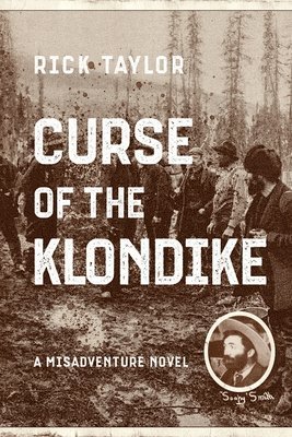 bokomslag Curse of the Klondike