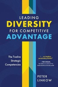 bokomslag Leading Diversity for Competitive Advantage