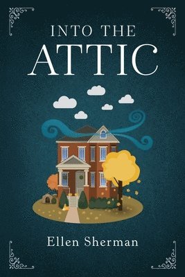 Into the Attic 1