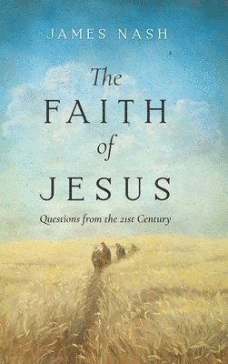 The Faith of Jesus 1