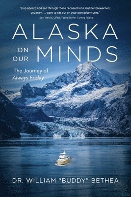 bokomslag Alaska On Our Minds