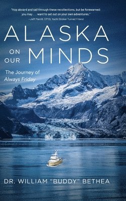 bokomslag Alaska On Our Minds