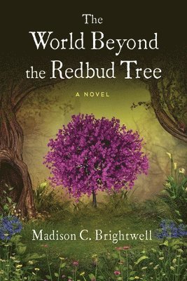 The World Beyond the Redbud Tree 1