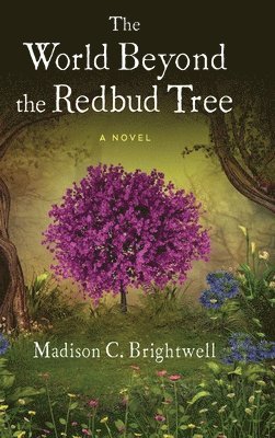 The World Beyond the Redbud Tree 1