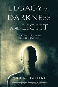 bokomslag Legacy of Darkness and Light