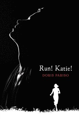 Run! Katie! 1