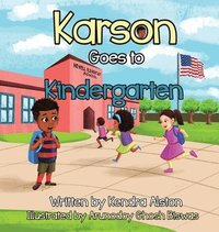 bokomslag KARSON Goes to Kindergarten