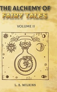 bokomslag The Alchemy of Fairy Tales Vol. 11