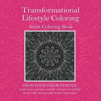 bokomslag Transformational Lifestyle Coloring