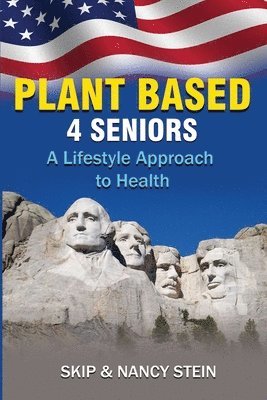 bokomslag Plant Based 4 Seniors