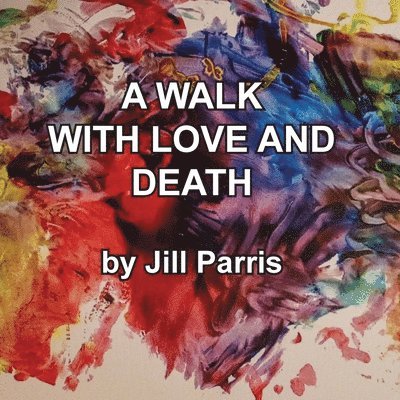 A walk with Love and Death 1