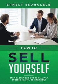 bokomslag How To Sell Yourself