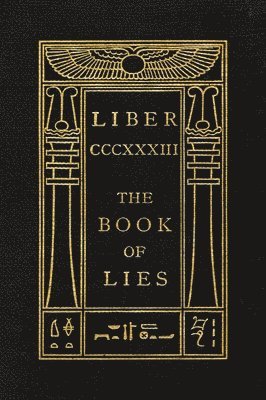 Aleister Crowley, Aleister, Crowley - Book of Lies, Inbunden