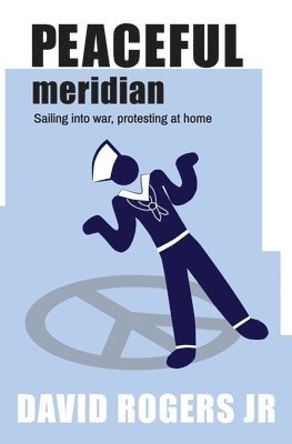 David Rogers - Peaceful Meridian, Häftad