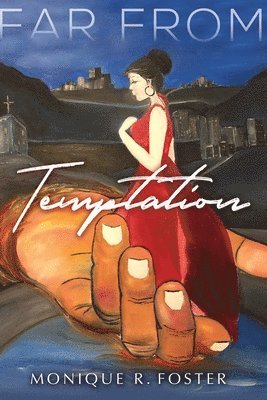 Far from Temptation 1