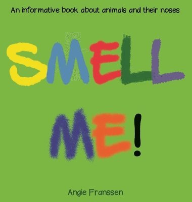 bokomslag Smell Me!