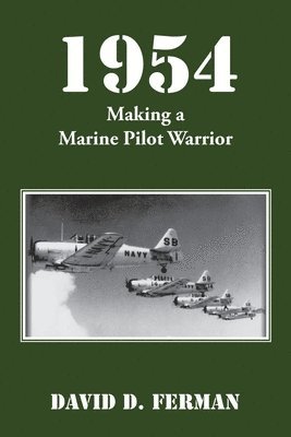 1954: Making a Marine Pilot Warrior 1