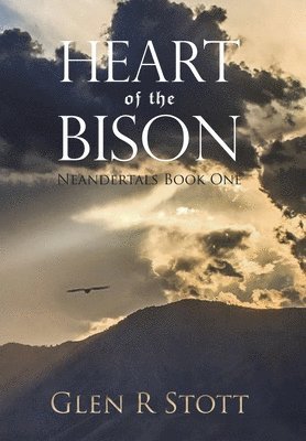 bokomslag Heart of the Bison: Neandertals Book One