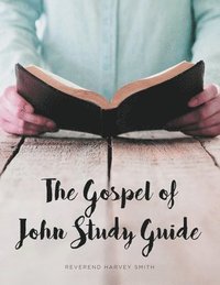 bokomslag Gospel of John Study Guide