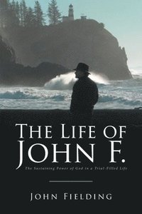 bokomslag The Life of John F.
