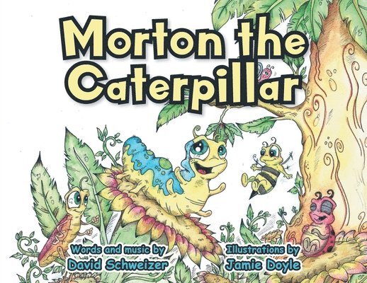 Morton the Caterpillar 1