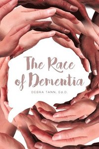 bokomslag Race of Dementia