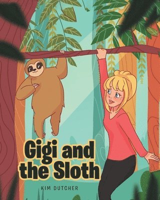 bokomslag Gigi and the Sloth