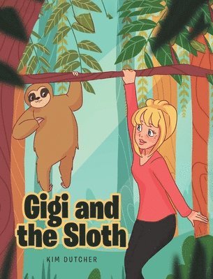 bokomslag Gigi and the Sloth