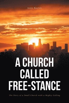 A Church Called Free-Stance 1
