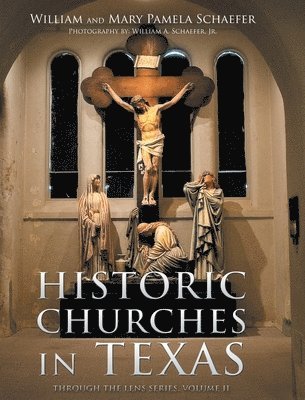 Historic Churches in Texas 1