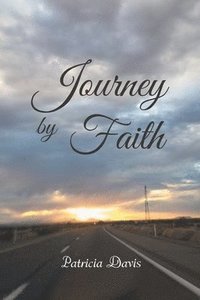 bokomslag Journey by Faith