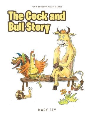 The Cock and Bull Story 1