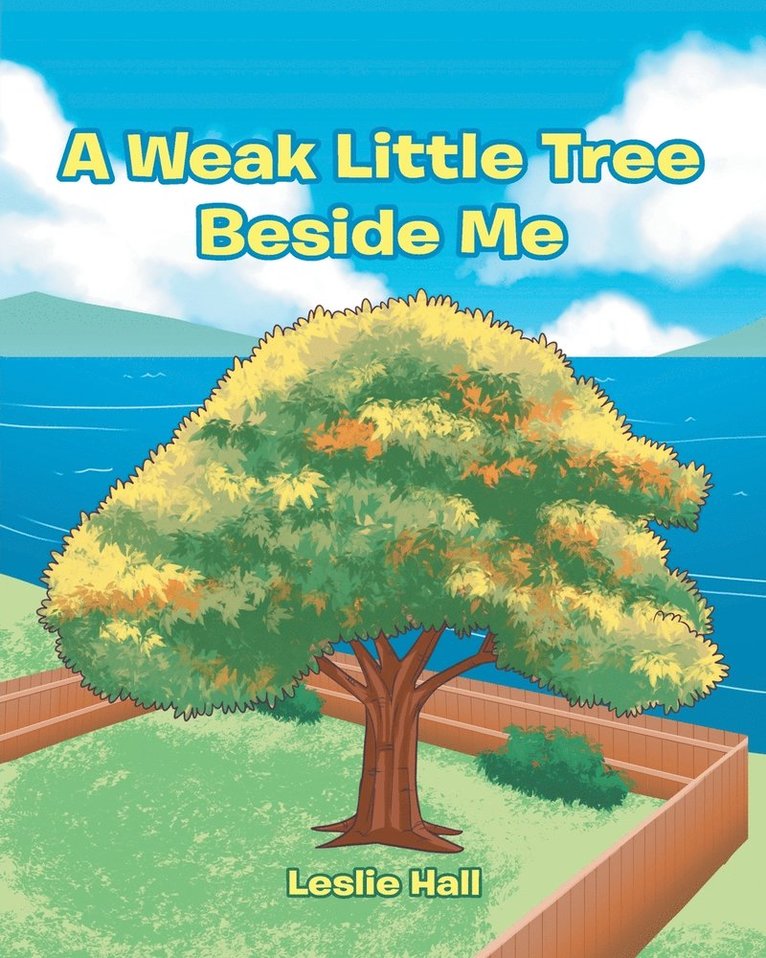 A Weak Little Tree Beside Me 1