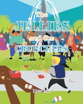 The Jellies and the Crunchers 1