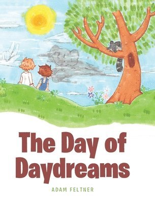 bokomslag The Day of Daydreams