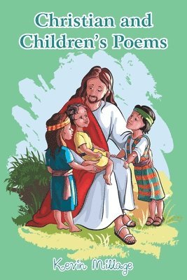 Christian and Children's Poems 1