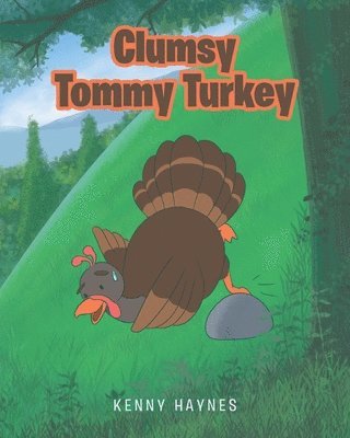 bokomslag Clumsy Tommy Turkey