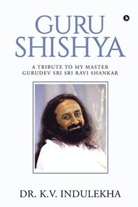bokomslag Guru Shishya