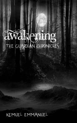 bokomslag Awakening- The guardian chronicles