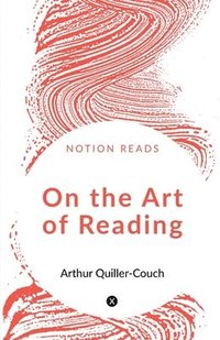 bokomslag On the Art of Reading