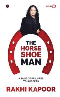 bokomslag The Horse Shoe Man