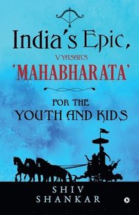 bokomslag India's Epic, Vyasar's 'Mahabharata'