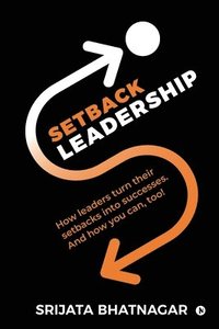 bokomslag Setback Leadership
