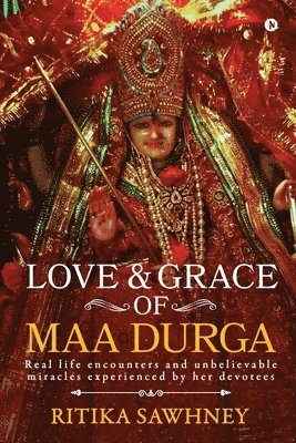 bokomslag Love and Grace of Maa Durga