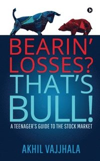 bokomslag Bearin' Losses? That's Bull!