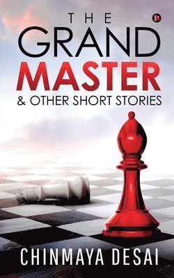 The Grandmaster & Other Short Stories 1