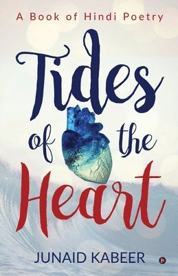 bokomslag Tides of the Heart