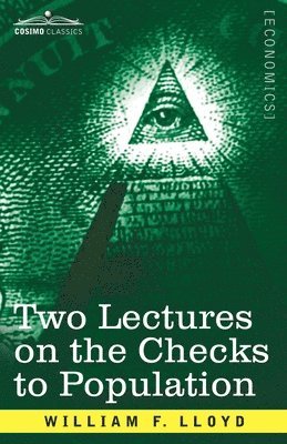 Two Lectures on the Checks to Population 1