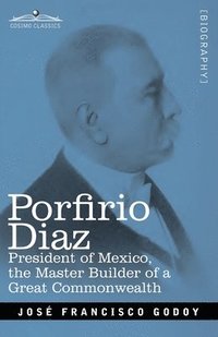 bokomslag Porfirio Diaz