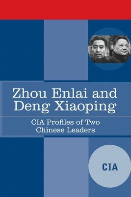bokomslag Zhou Enlai and Deng Xiaoping